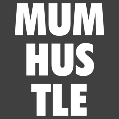 Mum Hustle Dark - Mens Stone Wash Staple Design