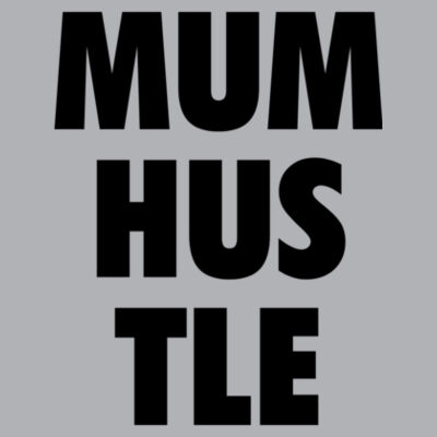Mum Hustle Light - Womens Premium Hood Design